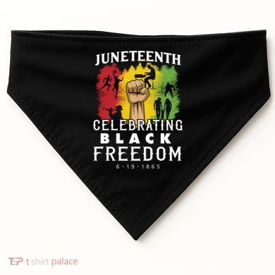 Juneteenth Celebrating Black Freedom 1865 USA-Made Doggie Bandana
