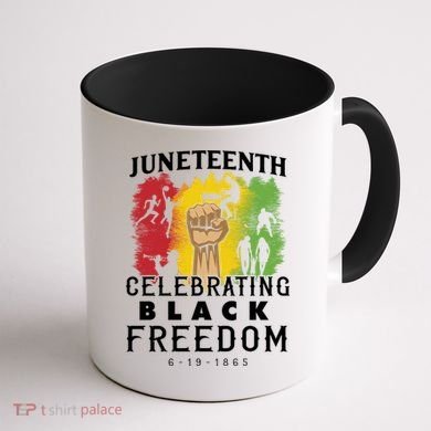 Juneteenth Celebrating Black Freedom 1865 Coffee Mug back