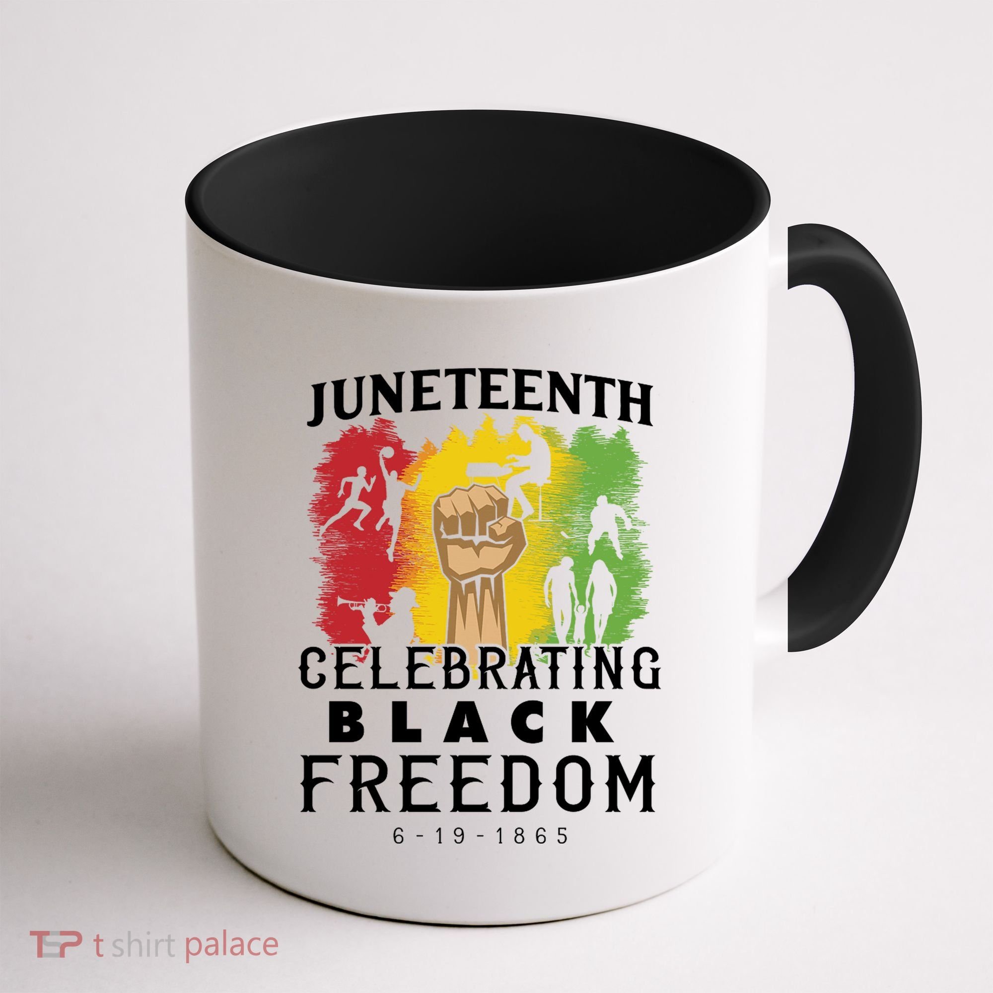 Juneteenth Celebrating Black Freedom 1865 Coffee Mug