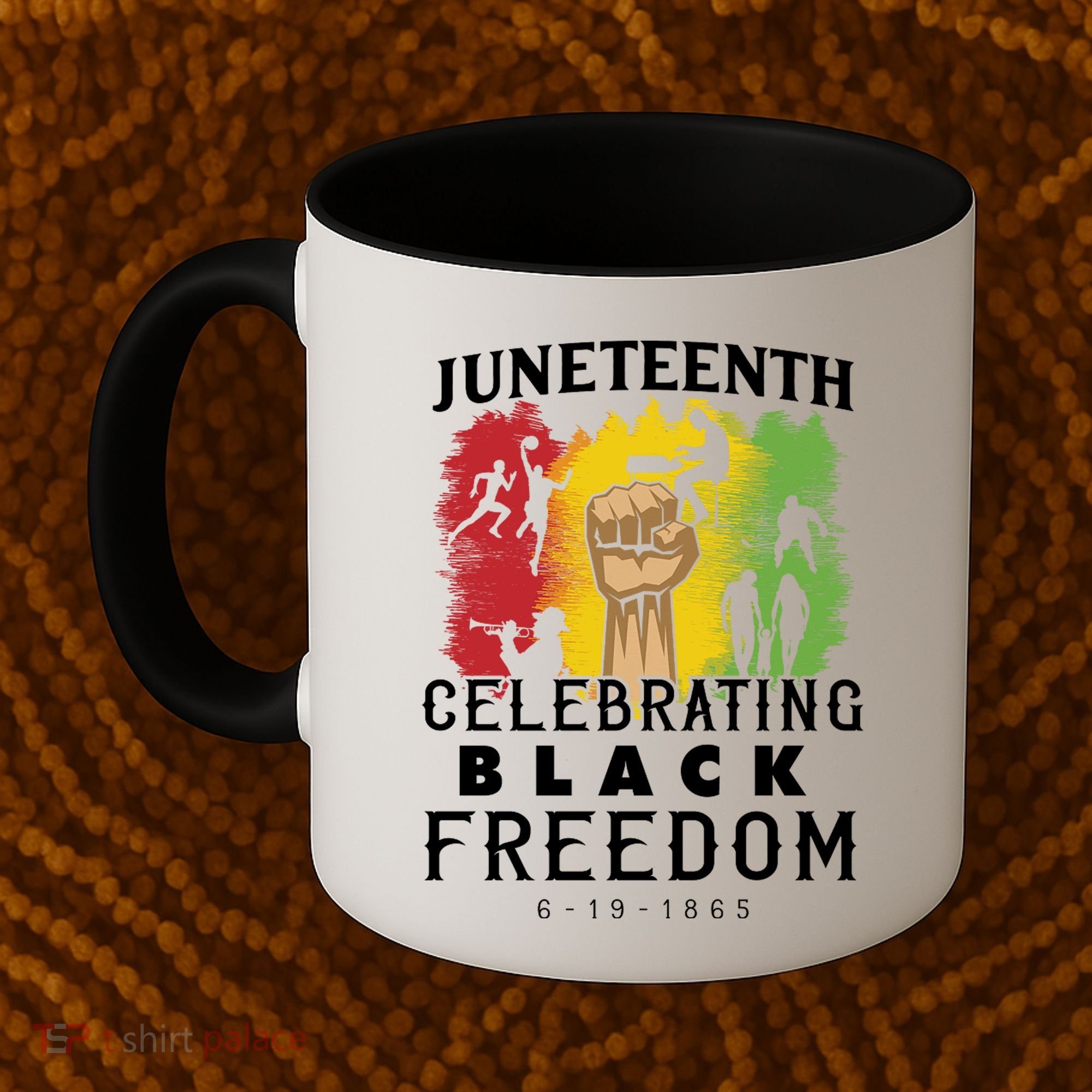 Juneteenth Celebrating Black Freedom 1865 Coffee Mug