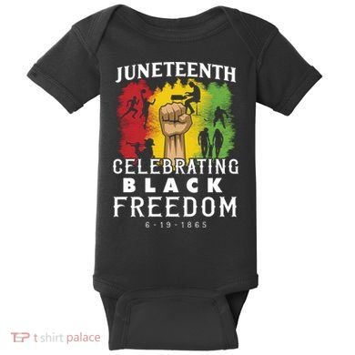 Juneteenth Celebrating Black Freedom 1865 Baby Bodysuit