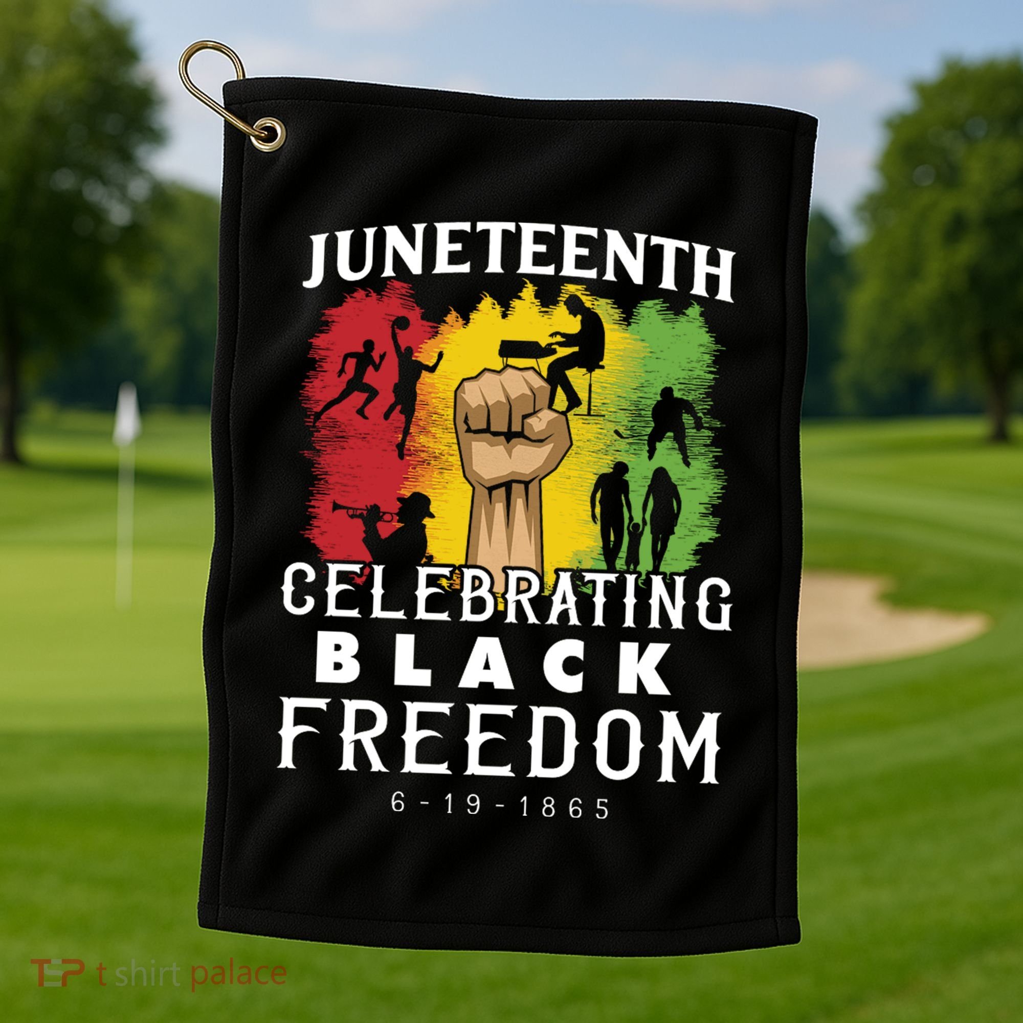 Juneteenth Celebrating Black Freedom 1865 Golf Towel