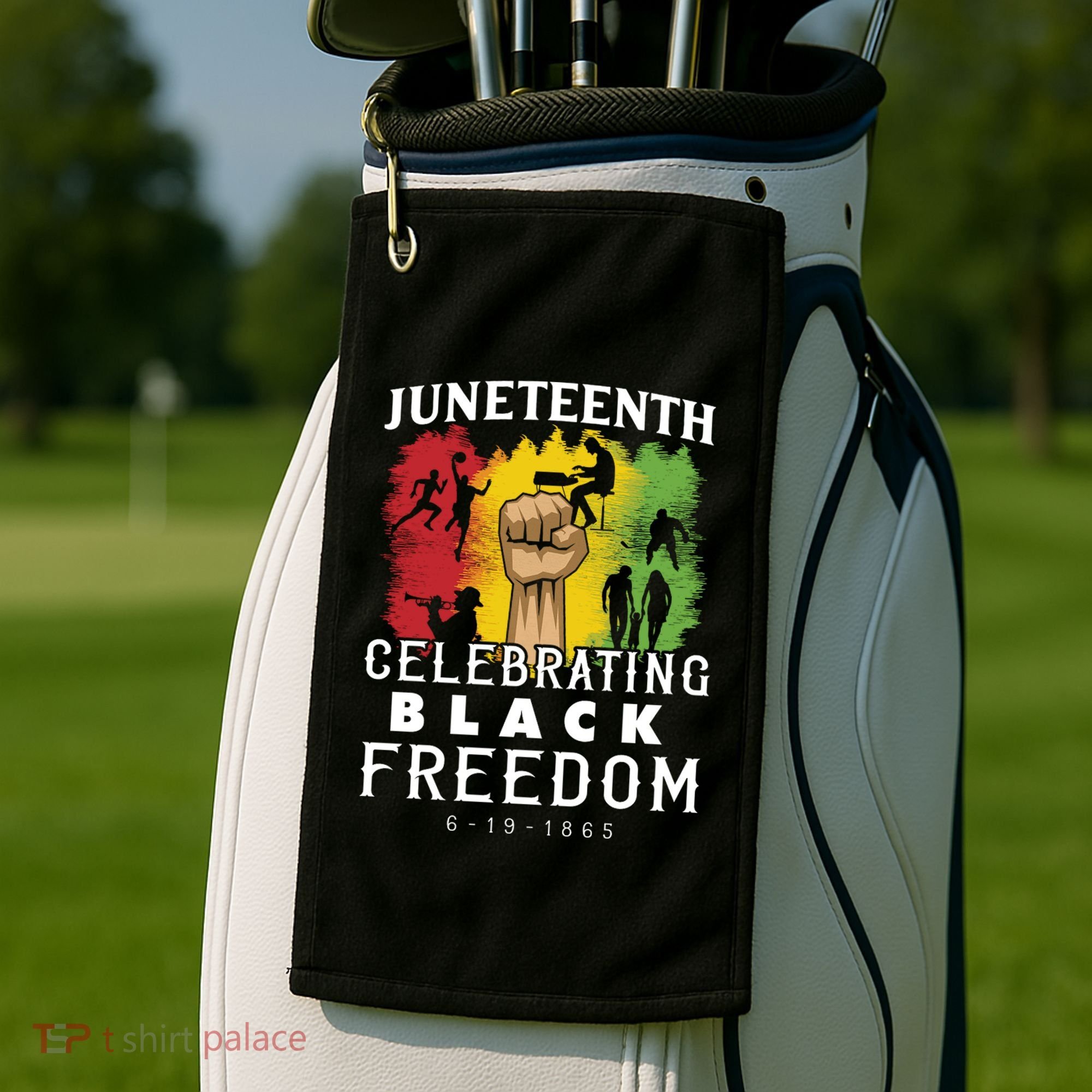 Juneteenth Celebrating Black Freedom 1865 Golf Towel