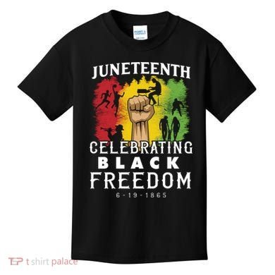 Juneteenth Celebrating Black Freedom 1865 Kids T-Shirt
