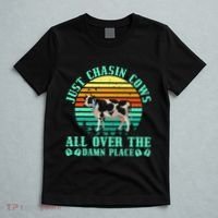 Just Chasin Cows All Over The Damn Place Cow Farmer T-Shirt thumb 5