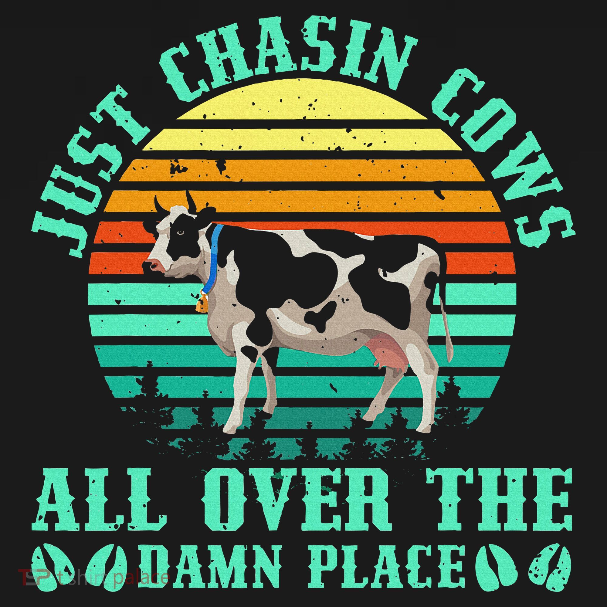Just Chasin Cows All Over The Damn Place Cow Farmer Coaster
