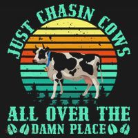 Just Chasin Cows All Over The Damn Place Cow Farmer Polo thumb 3
