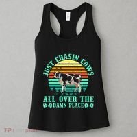 Just Chasin Cows All Over The Damn Place Cow Farmer Women's Tank Top thumb 3