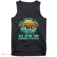 Just Chasin Cows All Over The Damn Place Cow Farmer Tank Top thumb 0