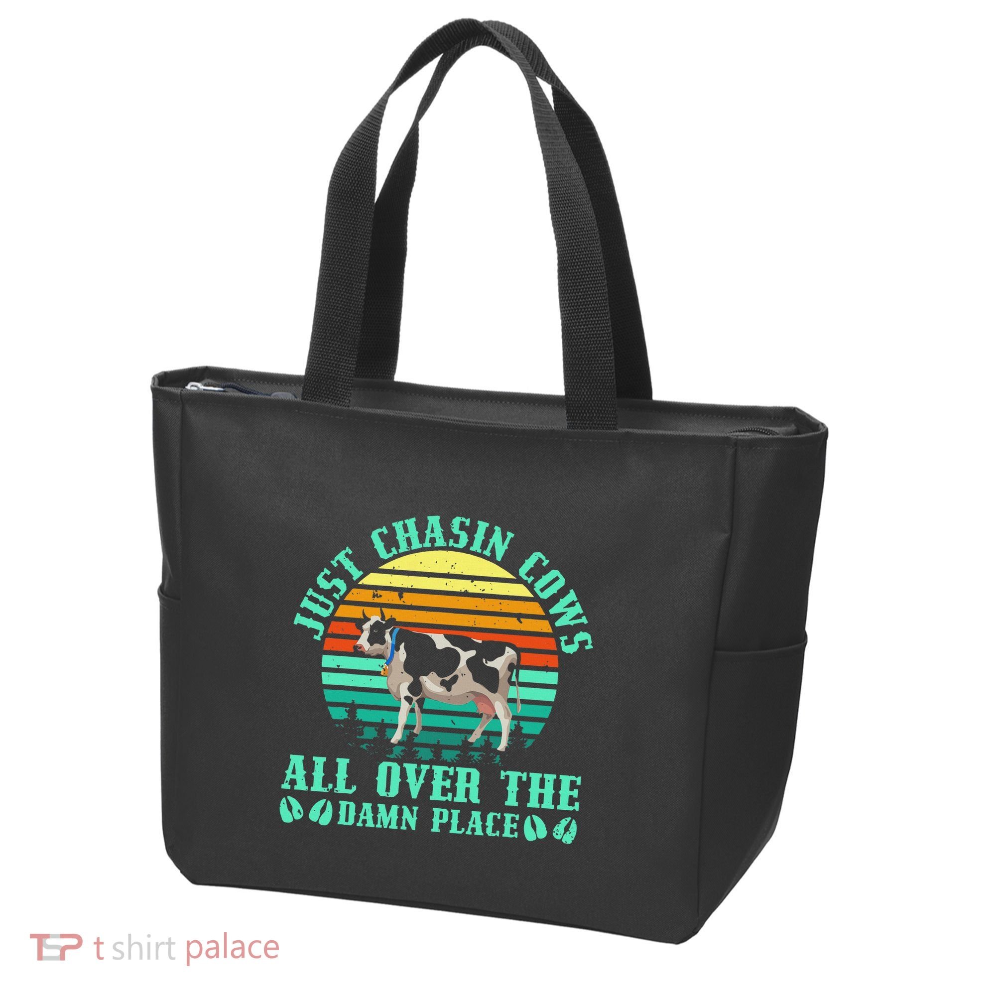 Just Chasin Cows All Over The Damn Place Cow Farmer Tote Bag