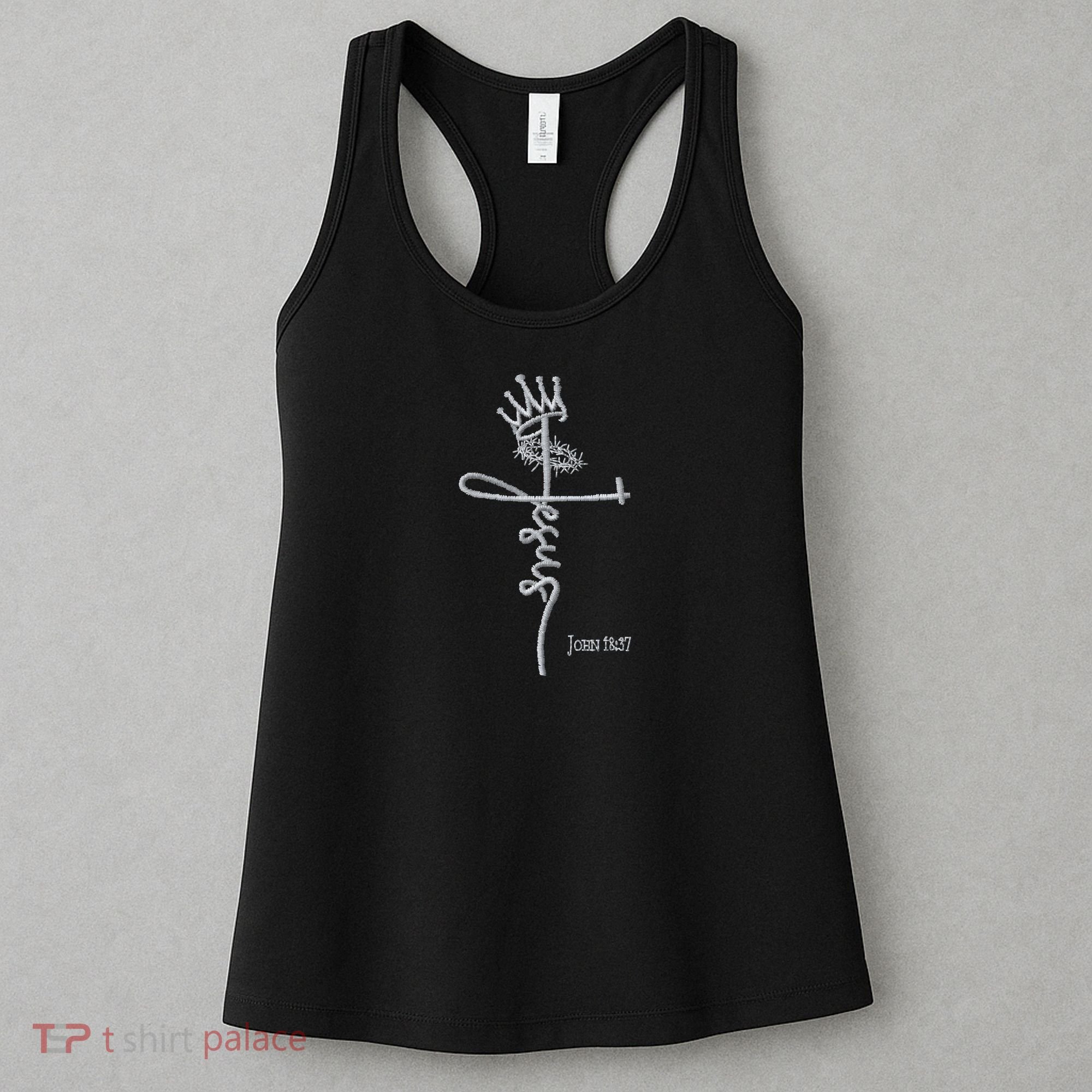 Jesus Cross Crown Of Thorns John 18:37 King Embroidered Embroidered Women's Tank Top