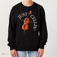 Just Cellin Cello Player Cellist Musician Classical Music Women's Sweatshirt thumb 0