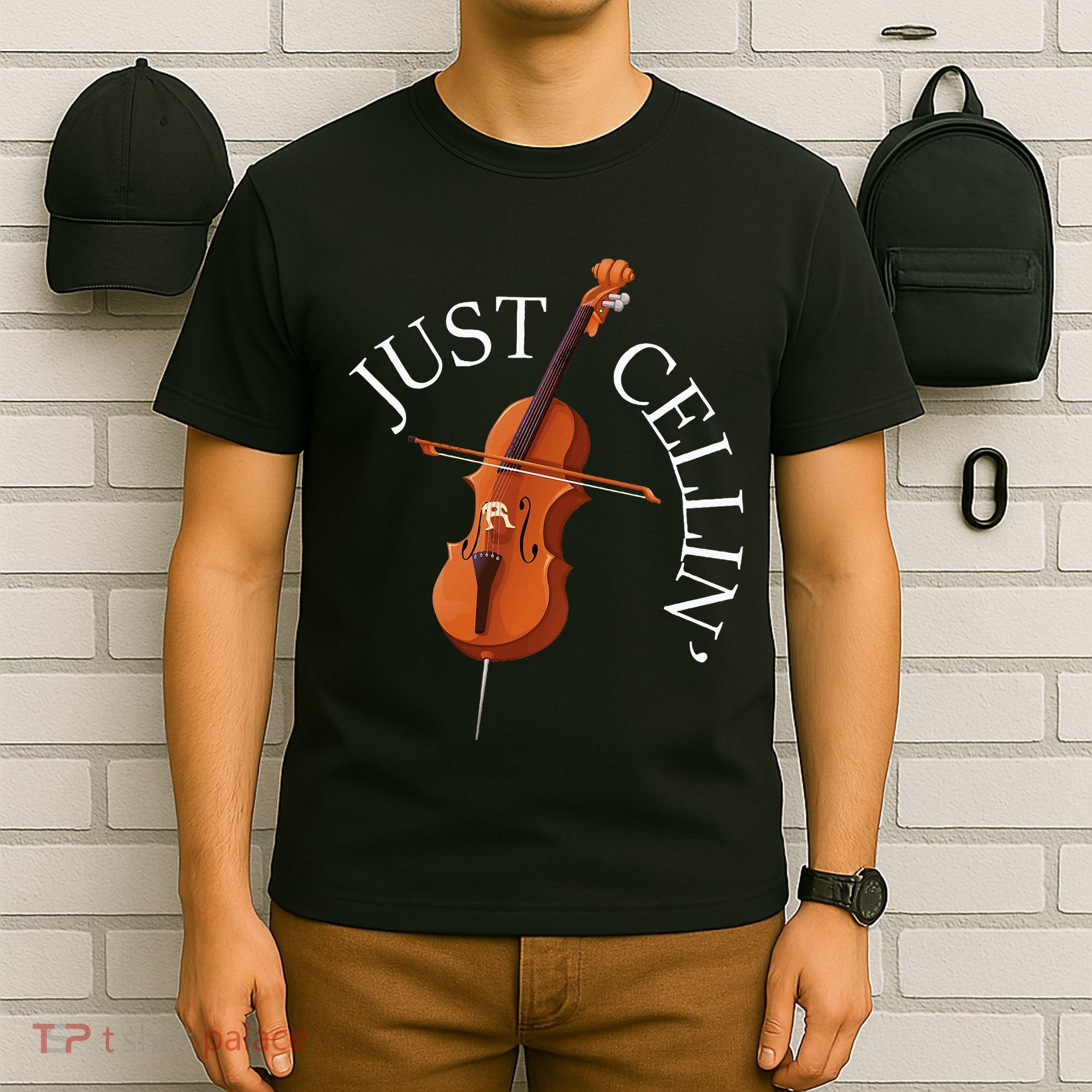 Just Cellin Cello Player Cellist Musician Classical Music T-Shirt