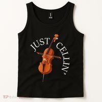 Just Cellin Cello Player Cellist Musician Classical Music Tank Top thumb 2