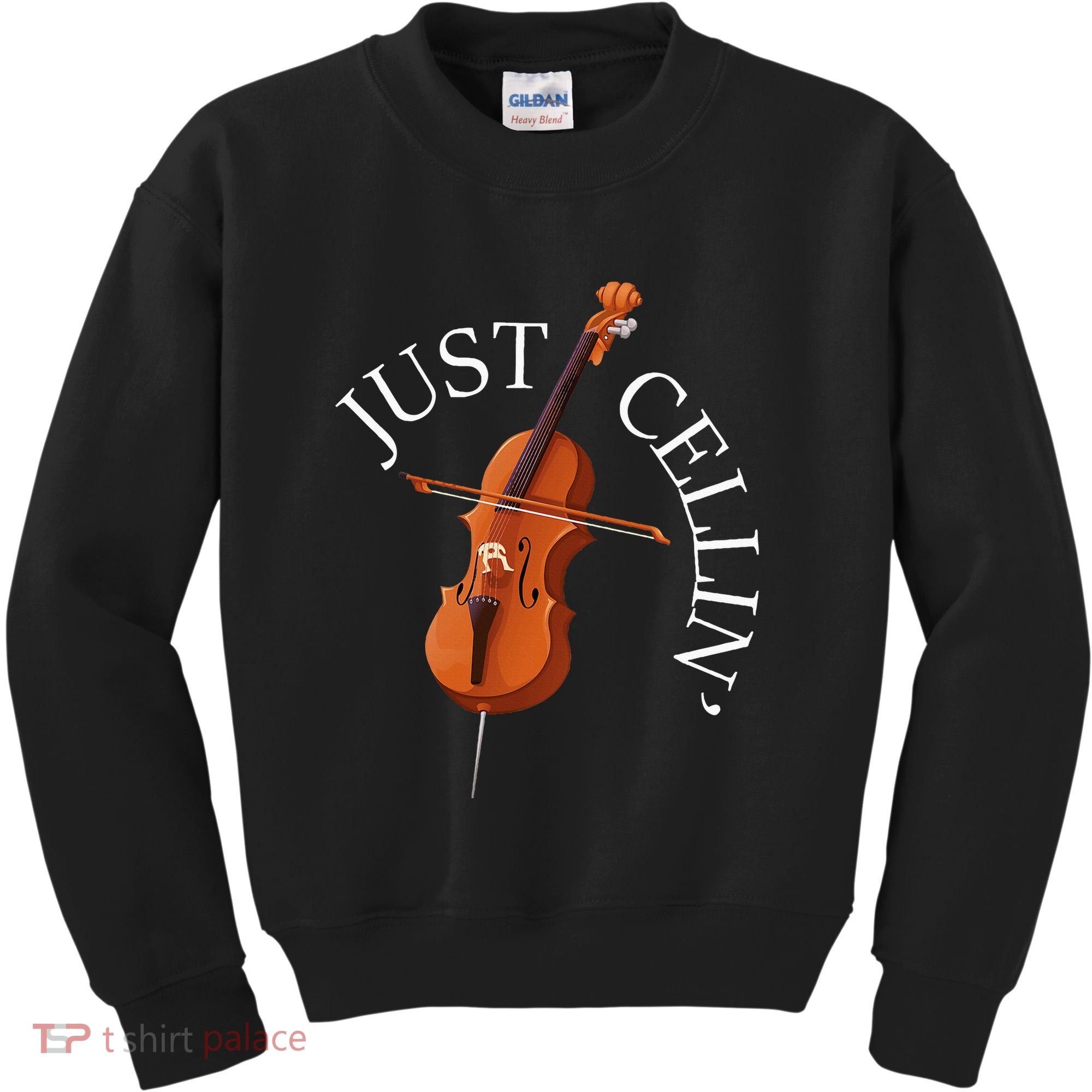 Just Cellin Cello Player Cellist Musician Classical Music Kids Sweatshirt