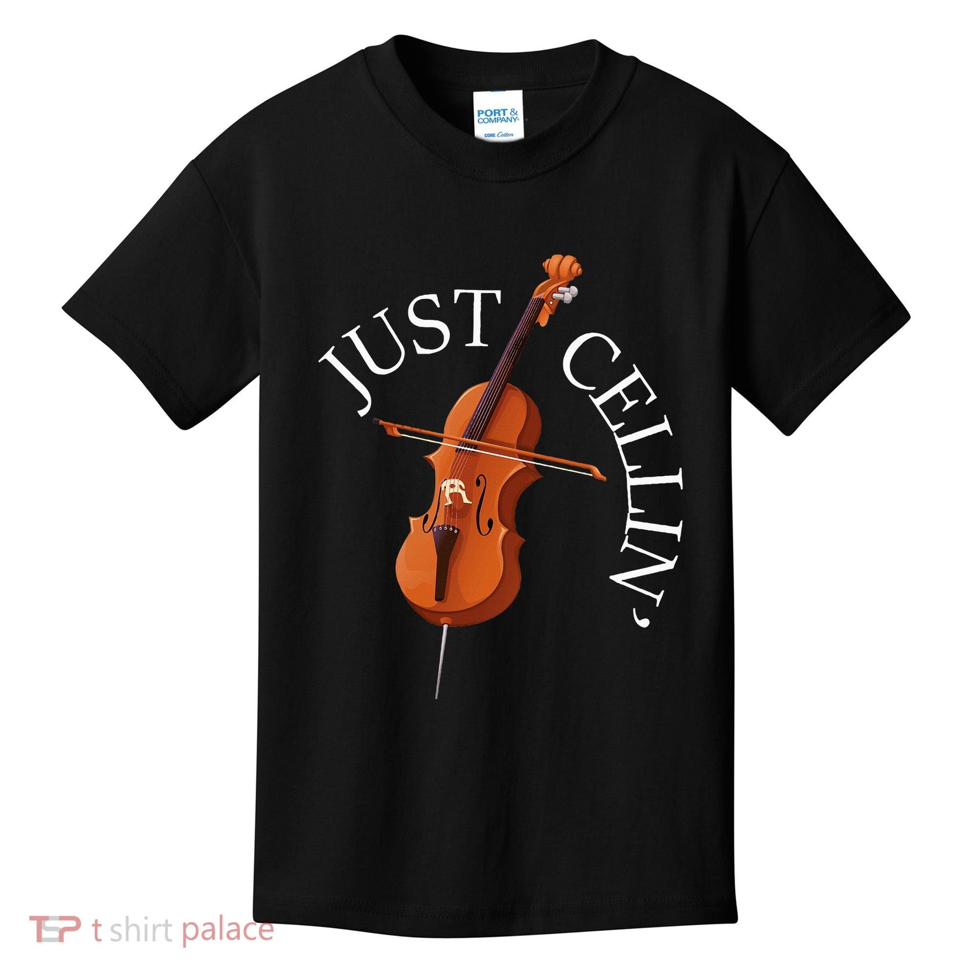 Just Cellin Cello Player Cellist Musician Classical Music Kids T-Shirt