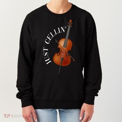 Just Cellin Cello Women's Sweatshirt