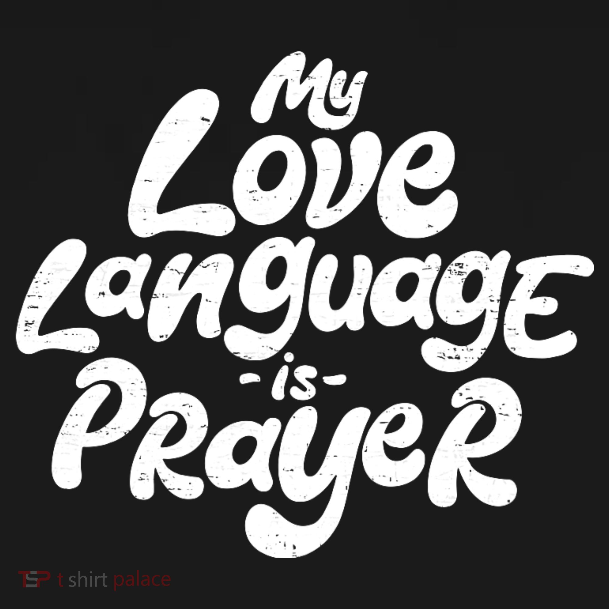 Jesus Christian Easter Vintage Retro My Love Language Is Prayer T-Shirt