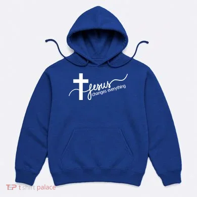 Jesus Changes Everything Cross Hoodie