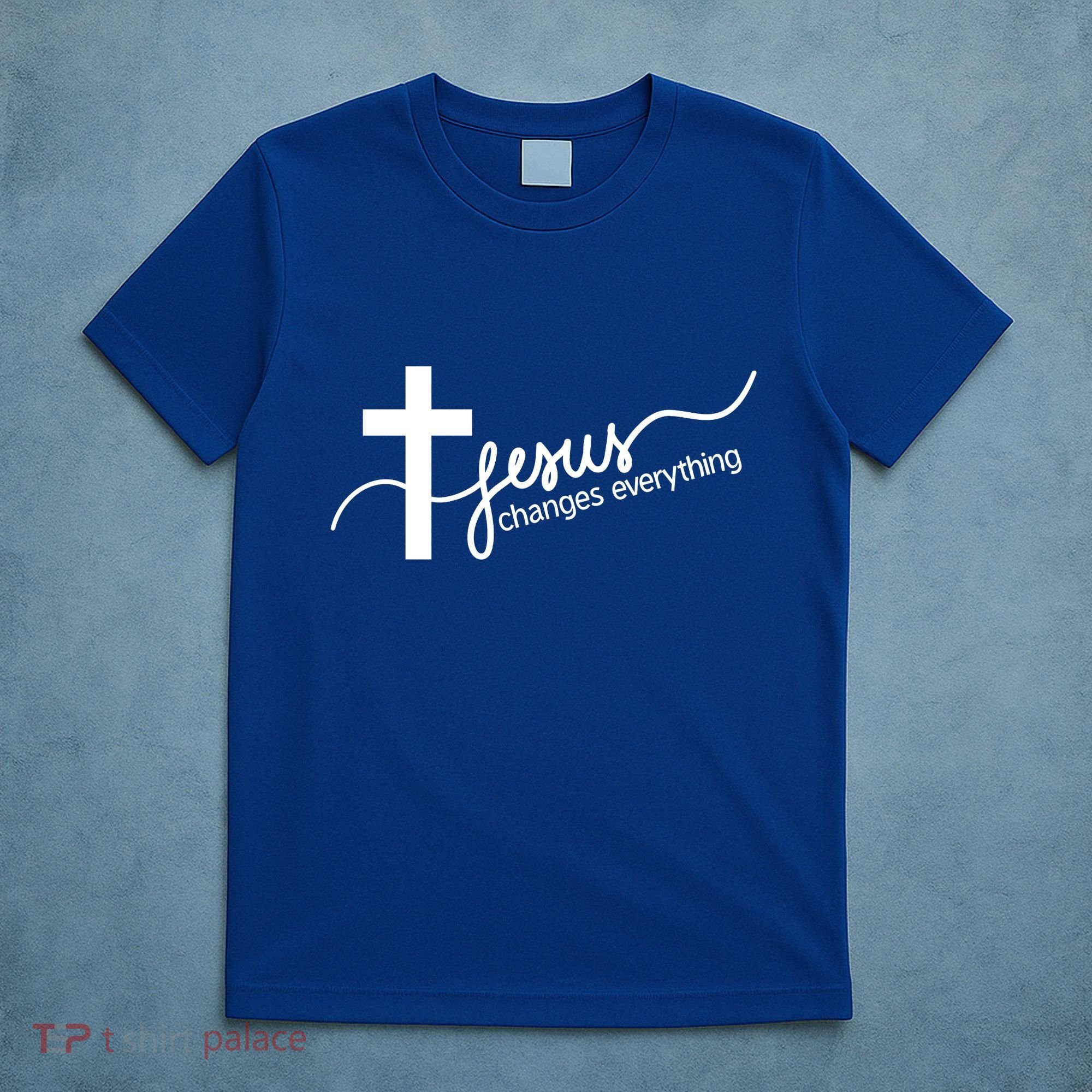 Jesus Changes Everything Cross T-Shirt