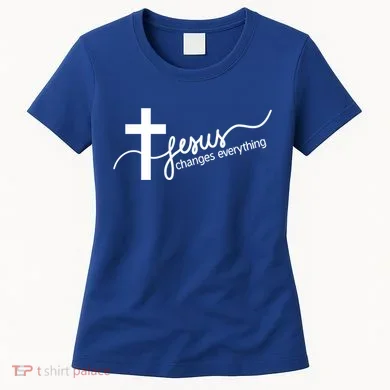 Jesus Changes Everything Cross Women's T-Shirt