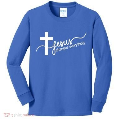 Jesus Changes Everything Cross Kids Long Sleeve Shirt