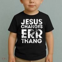 Jesus Changes Err Thang Toddler T-Shirt thumb 2