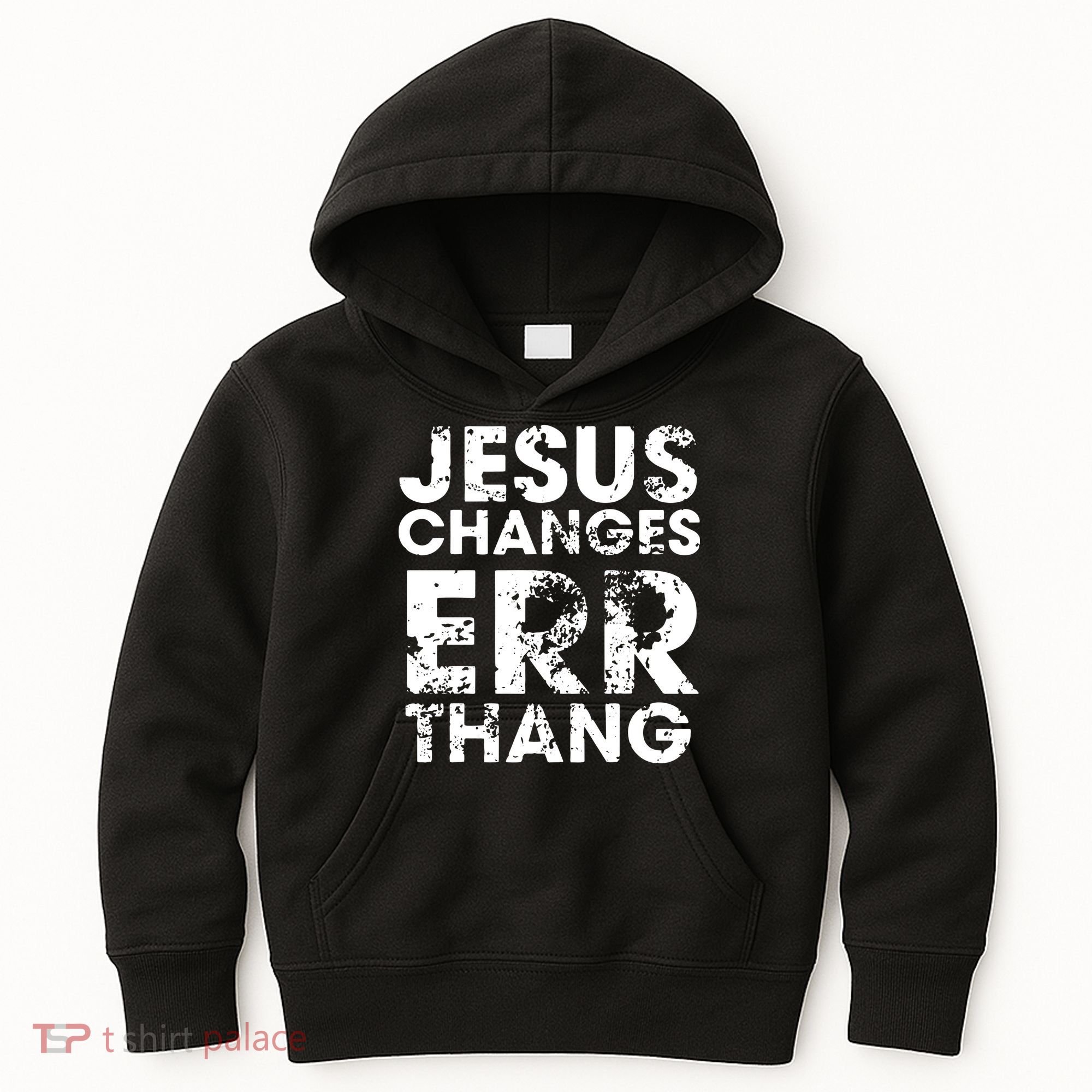 Jesus Changes Err Thang Kids Hoodie