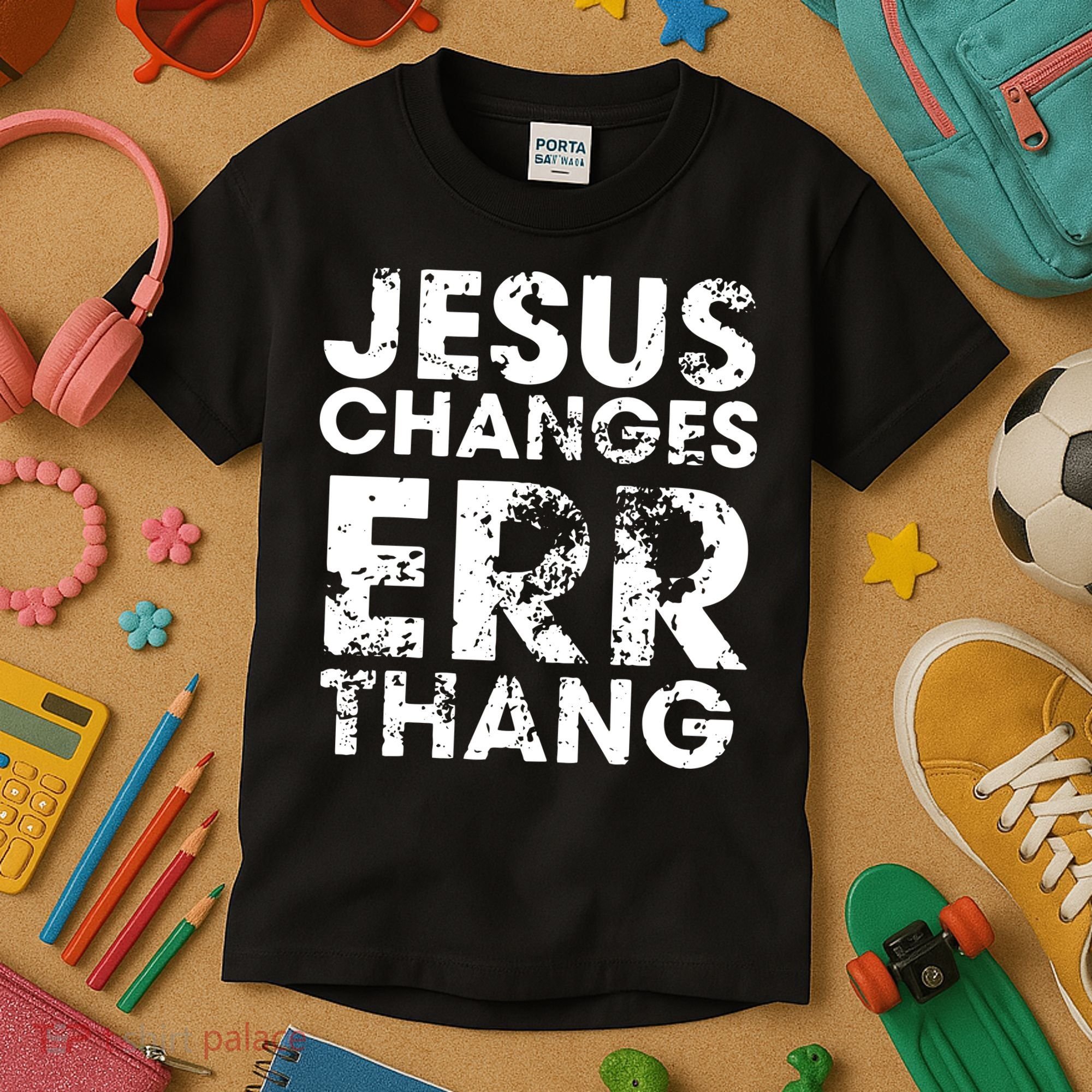 Jesus Changes Err Thang Kids T-Shirt