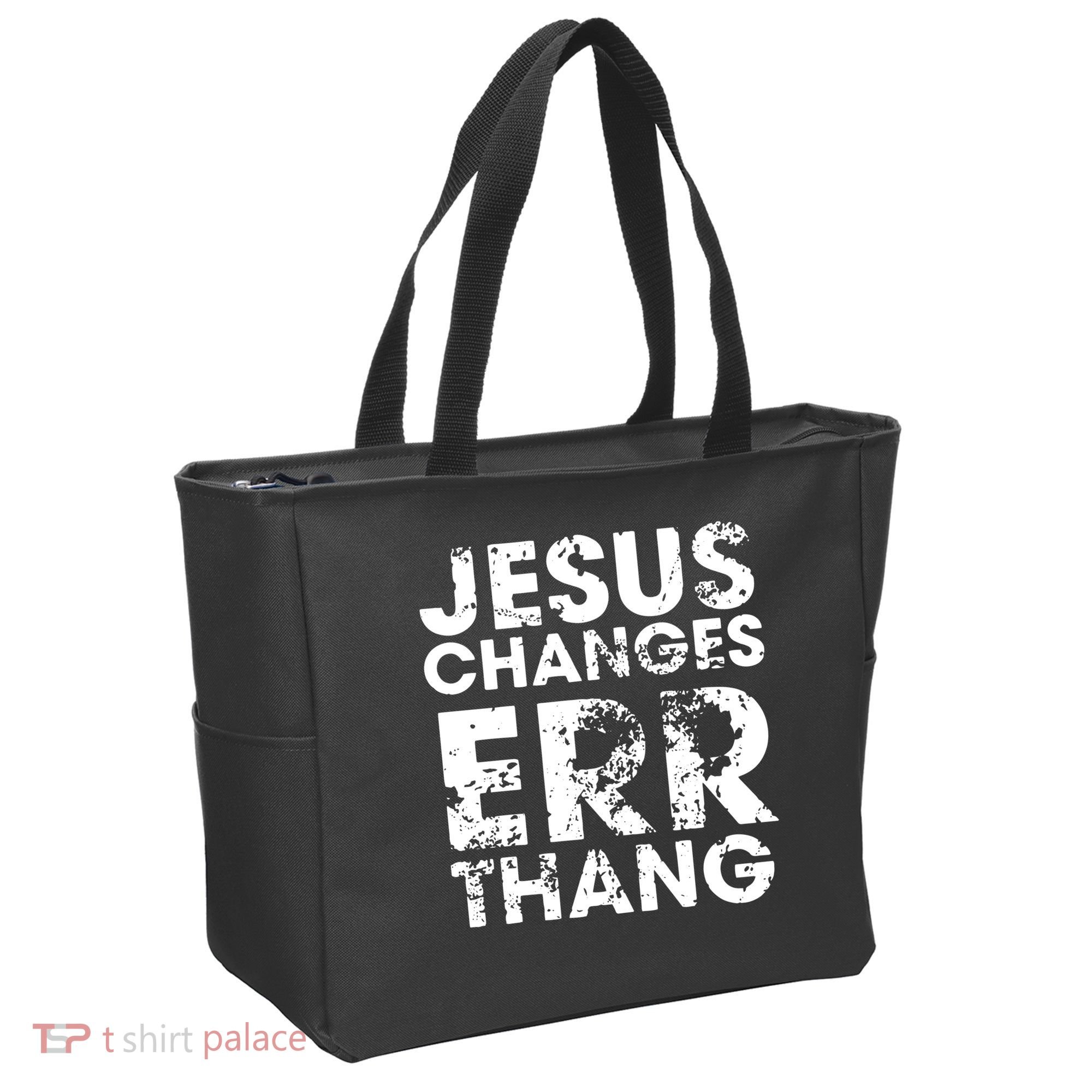 Jesus Changes Err Thang Tote Bag