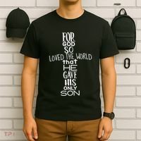 Jesus Christ For God So Loved The World John 316 T-Shirt thumb 6