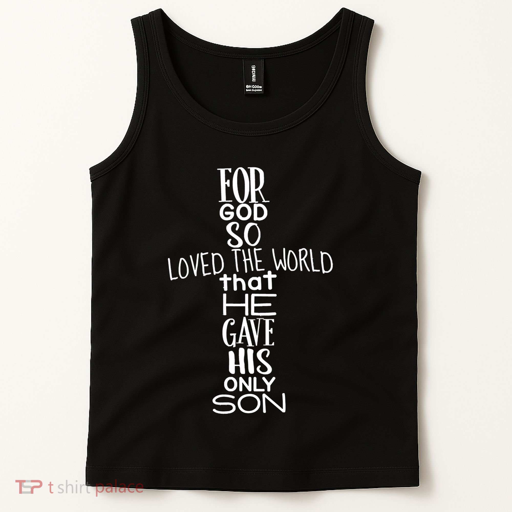 Jesus Christ For God So Loved The World John 316 Tank Top