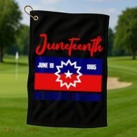 Juneteenth Celebrate Freedom Red White Blue Free Black Slave Golf Towel thumb 1