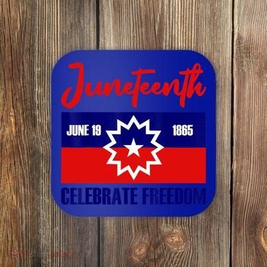 Juneteenth Celebrate Freedom Red White Blue Free Black Slave Coaster