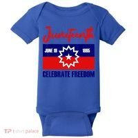 Juneteenth Celebrate Freedom Red White Blue Free Black Slave Baby Bodysuit thumb 0