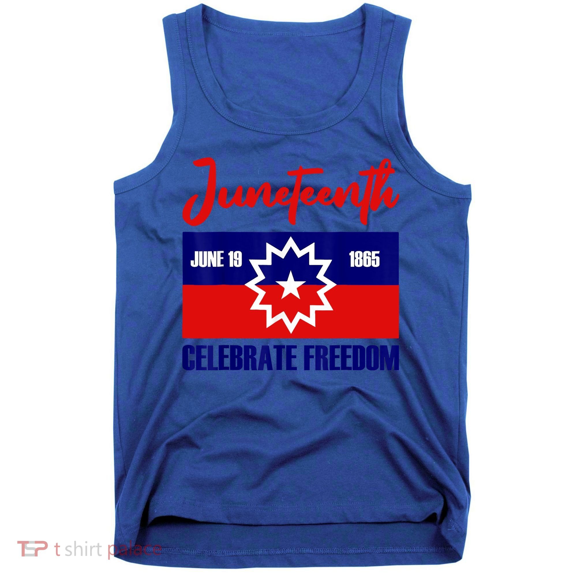Juneteenth Celebrate Freedom Red White Blue Free Black Slave Tank Top