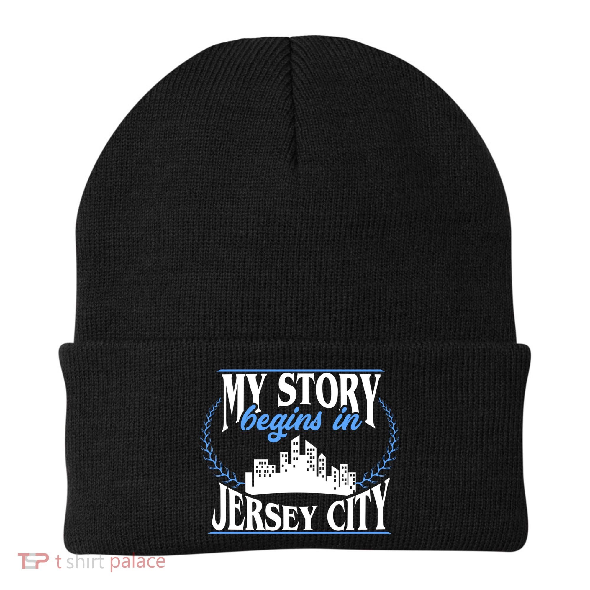 Jersey City Gift Born In Jersey City Gift Beanie