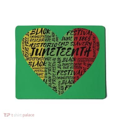 Juneteenth Celebrate Heart Black History Mousepad