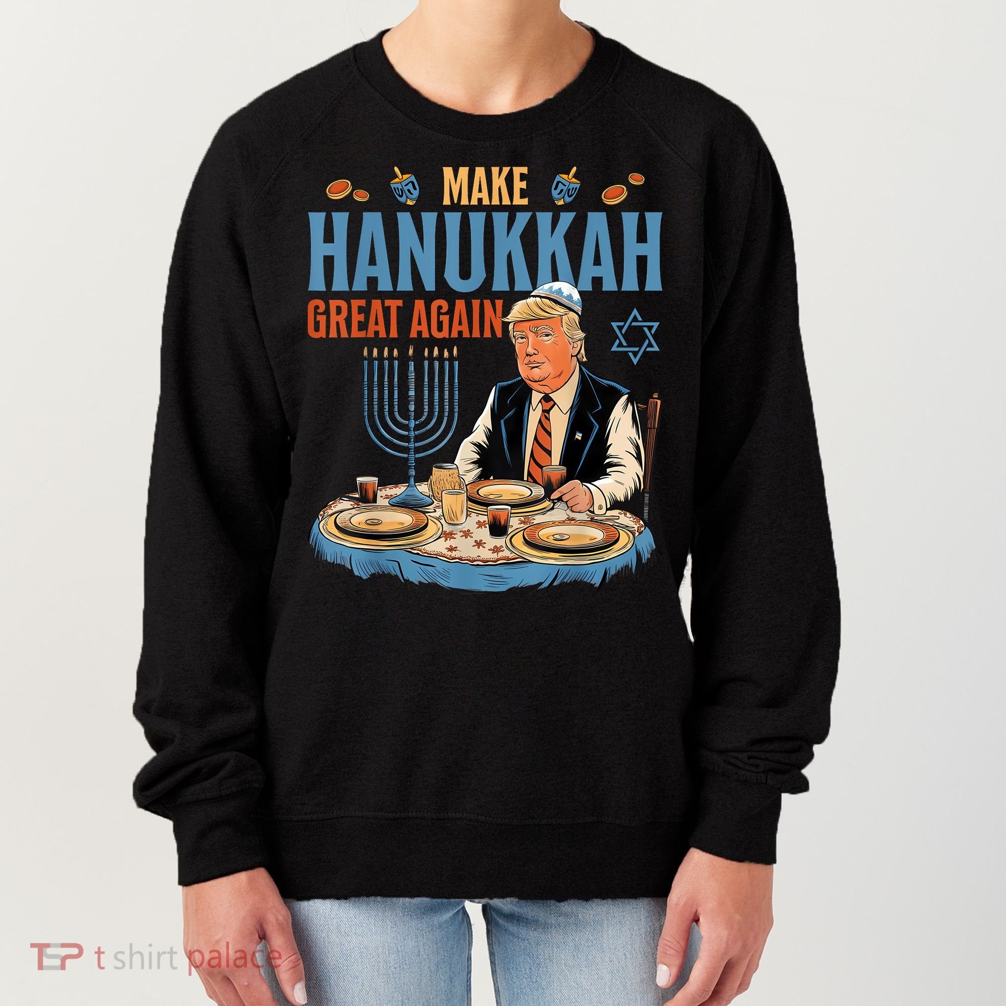 Jewish Celebrate Hanukkah Great Again President Trump Women's Sweatshirt