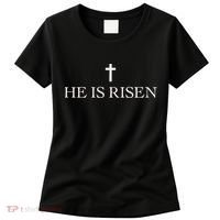 Jesus Christian He Is Risen Women's T-Shirt thumb 0