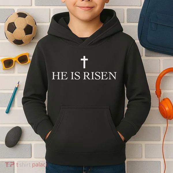 Jesus Christian He Is Risen Kids Hoodie