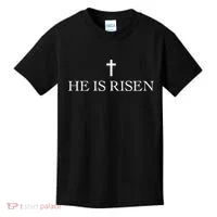 Jesus Christian He Is Risen Kids T-Shirt thumb 0