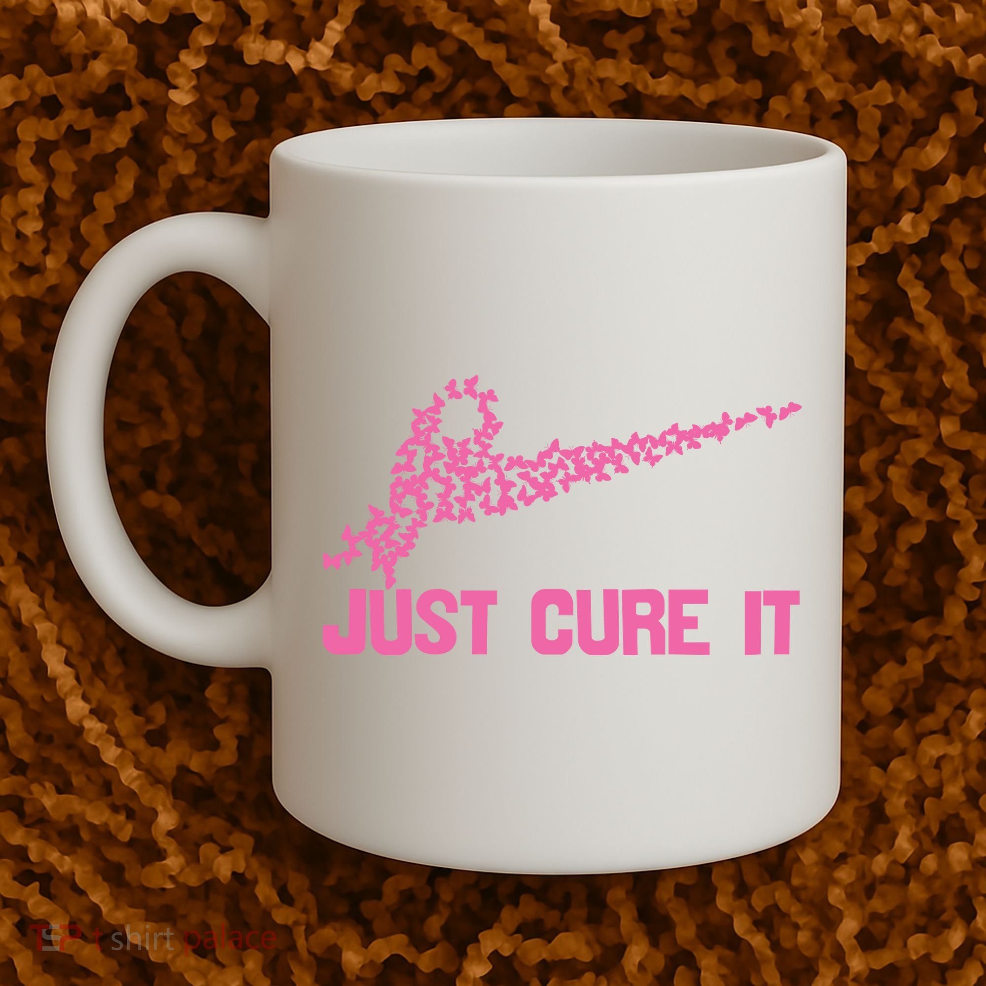 Just Cure It Breast Cancer Coffee Mug