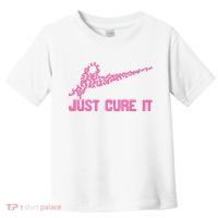 Just Cure It Breast Cancer Toddler T-Shirt thumb 0