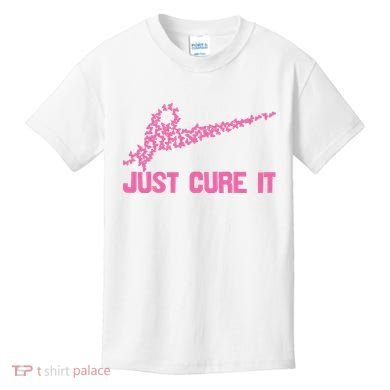 Just Cure It Breast Cancer Kids T-Shirt