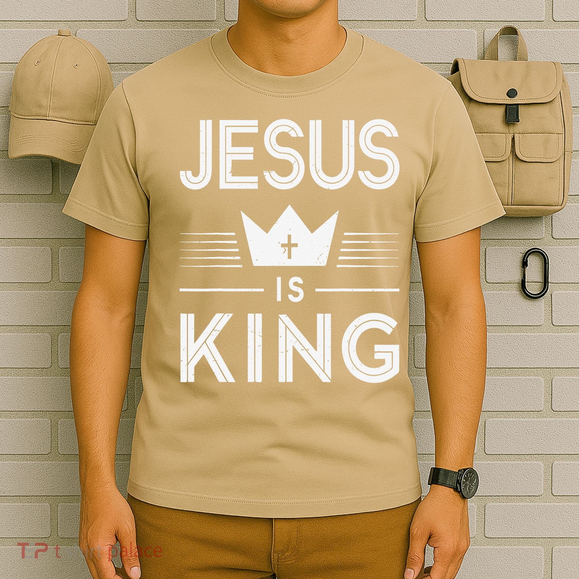 Jesus Christ Is King Christian God Son T-Shirt