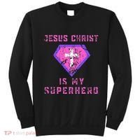 Jesus Christ Is My Superhero Jesus Sweatshirt thumb 0