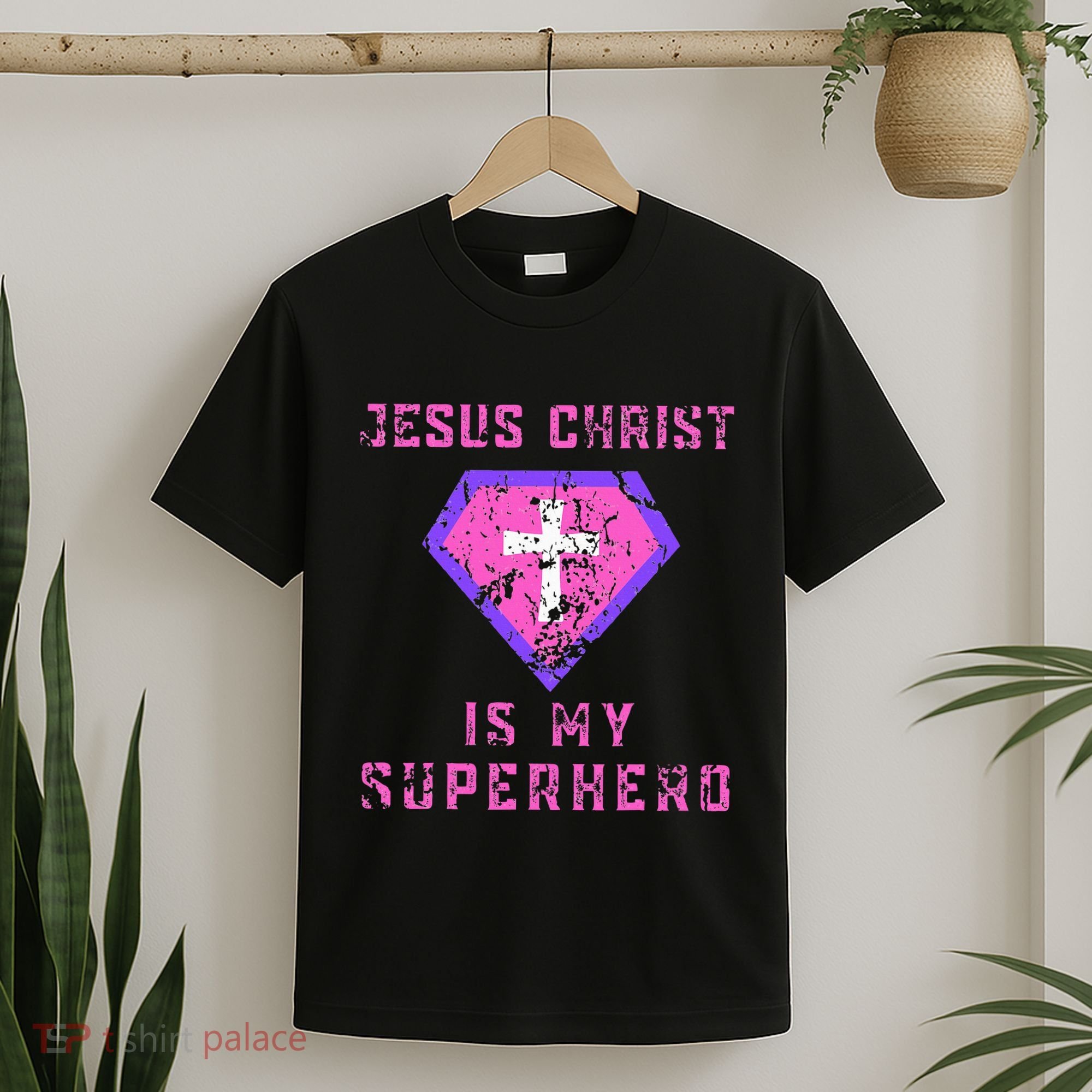 Jesus Christ Is My Superhero Jesus T-Shirt