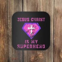 Jesus Christ Is My Superhero Jesus Coaster thumb 0