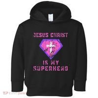 Jesus Christ Is My Superhero Jesus Toddler Hoodie thumb 0